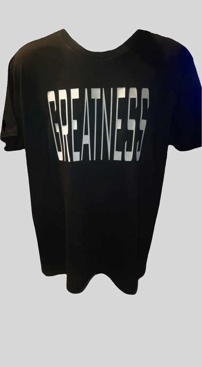 Greatness T-Shirt