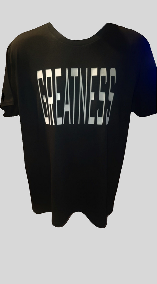 Greatness T-Shirt