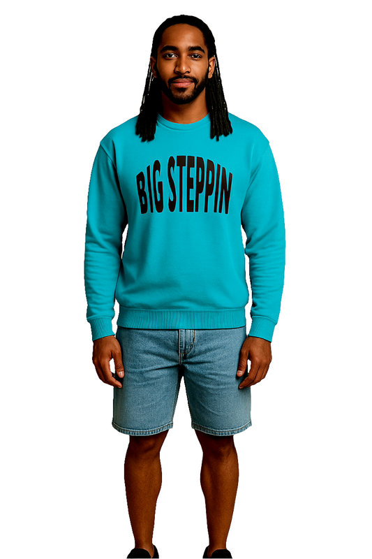 Big Steppin' Crewneck