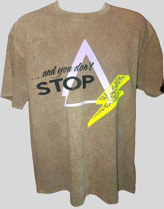 Don't Stop T-Shirt